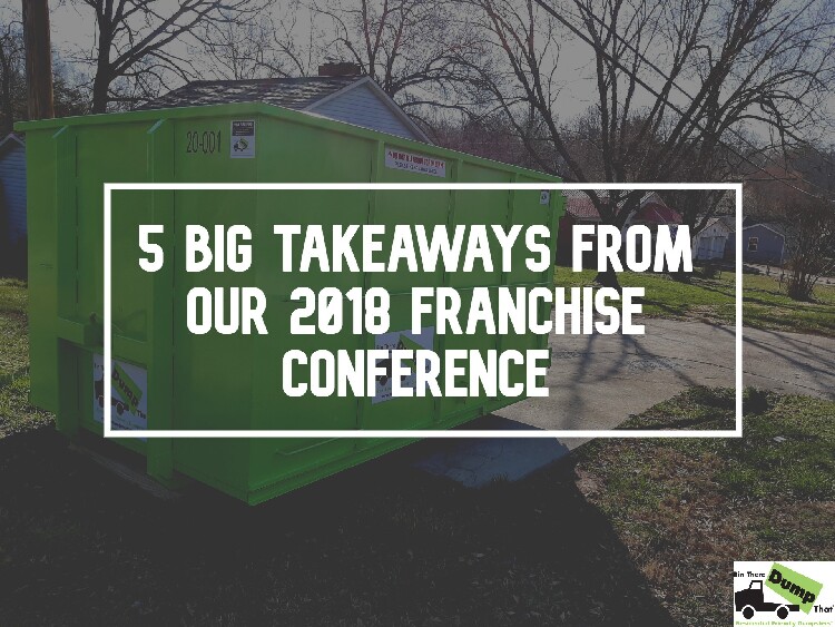 5 Big Takeaways From Our 2018 Franchise Conference